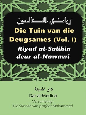 Die Tuin van die Deugsames (Volume I) - ebook